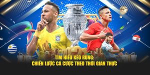 Kèo Rung BET88 - Chiến Lược Cá Cược Theo Thời Gian Thực