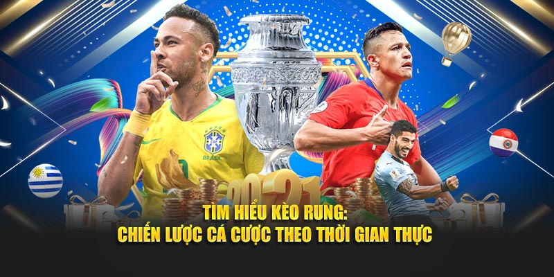 Kèo Rung BET88 - Chiến Lược Cá Cược Theo Thời Gian Thực